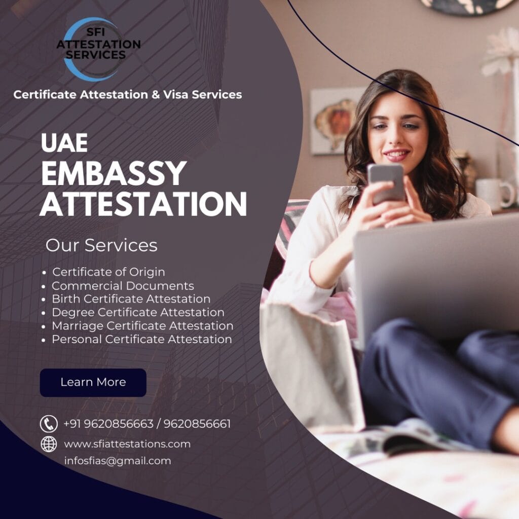 Embassy Attestation Services in Bangalore,Karnataka