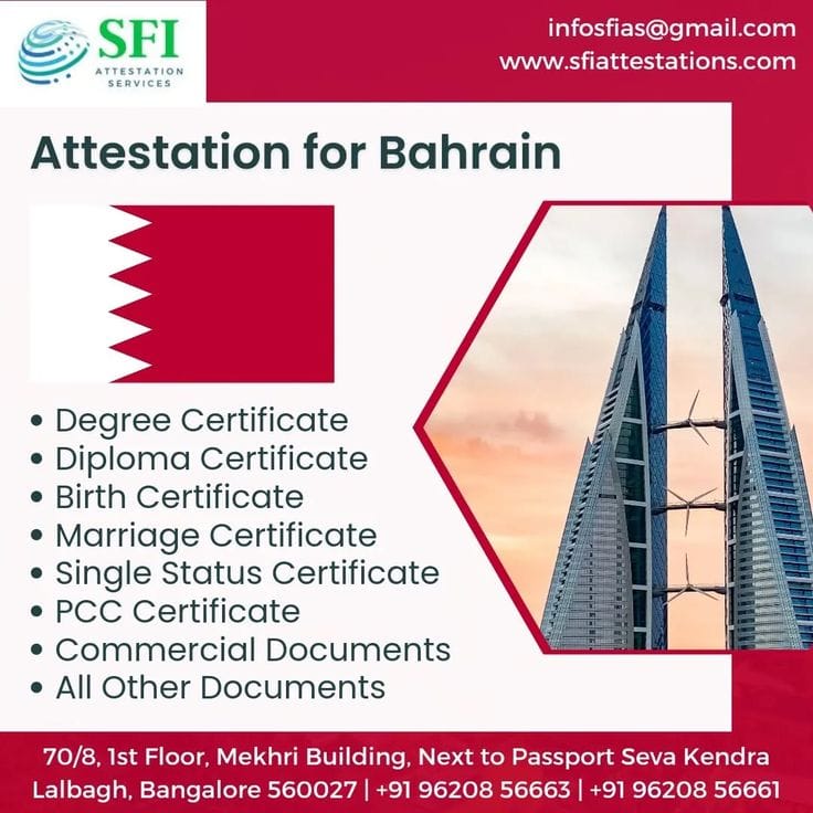 Bahrain Embassy Attestation Services In Bangalore